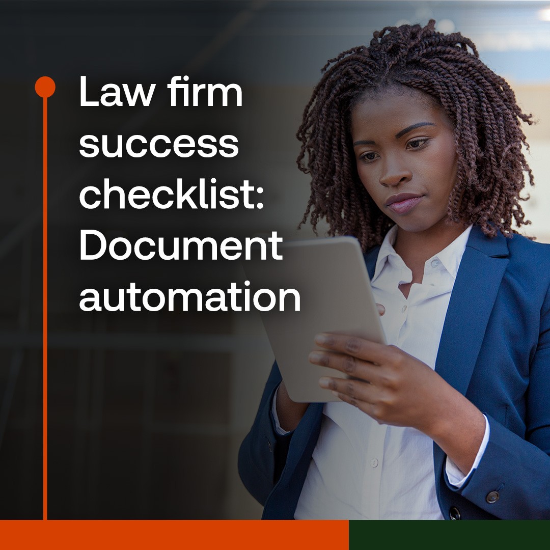 Law firm success checklist: Document automation